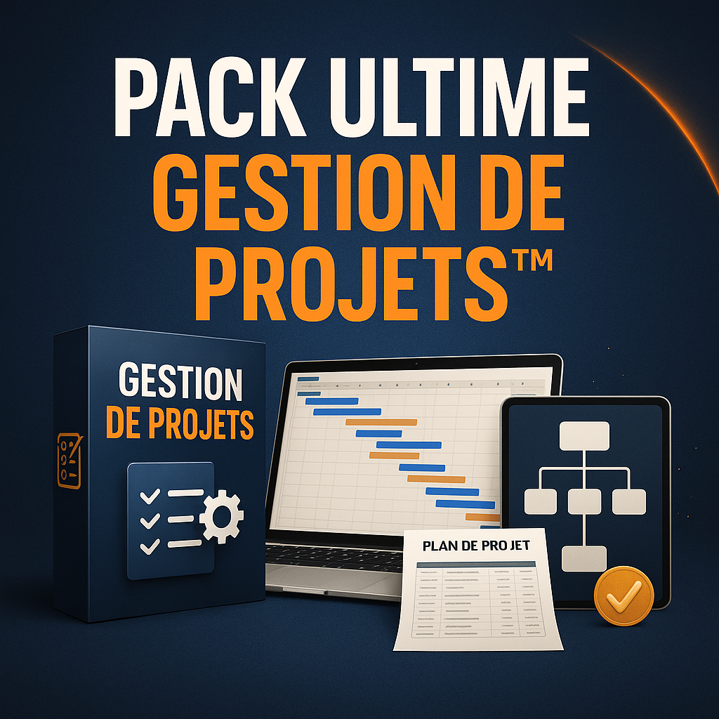 PACK ULTIME – GESTION DE PROJETS™